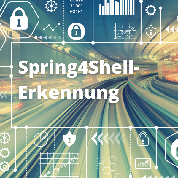 Achtung, Schwachstelle: Controlware hilft bei der Spring4Shell-Erkennung